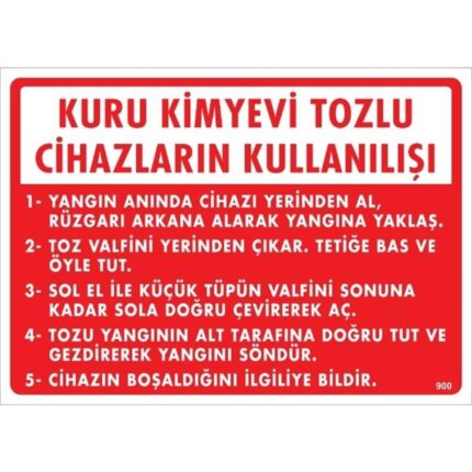 Kuru Kimyevi Tozlu Cihazların Kullanılışı Uyarı Levhası