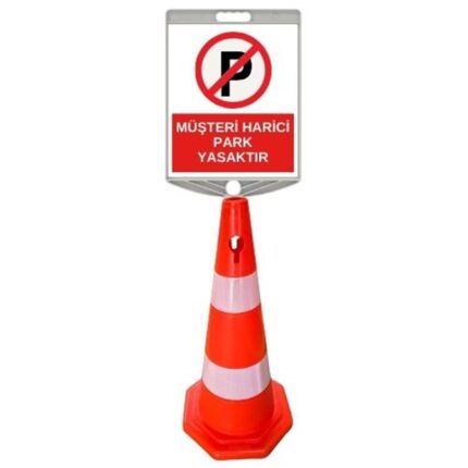 Müşteri Harici Park Yasaktır Levhalı Duba