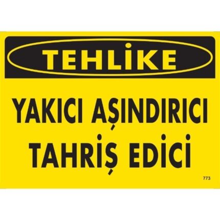 Tehlike Yakıcı Aşındırıcı Tahriş Edici Uyarı Levhası