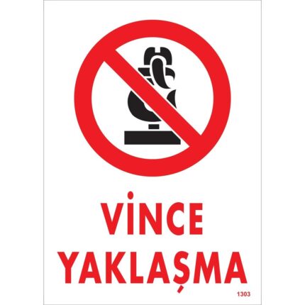 Vince Yaklaşma Uyarı Levhası