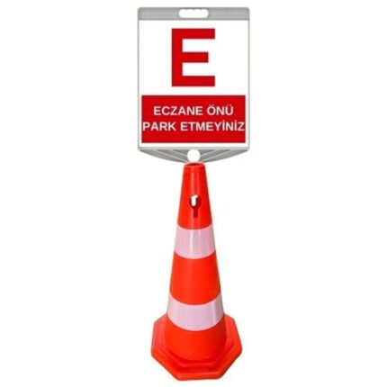 Eczane Önü Park Etmeyiniz Levhalı Duba