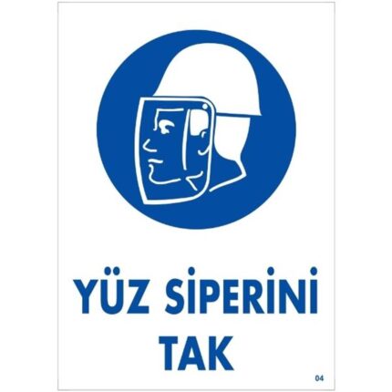 Yüz Sperini Tak Uyarı Levhası