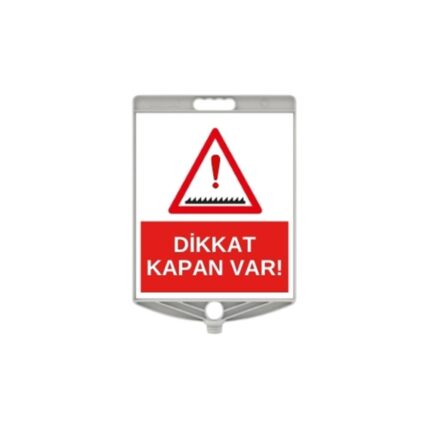 Dikdörtgen Dikkat Kapan Var Levhası