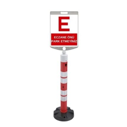 Eczane Önü Park Etmeyiniz Levhalı 120 cm Duba