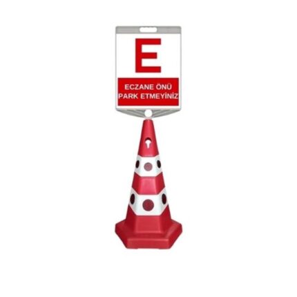 Eczane Önü Park Etmeyiniz Levhalı Kedi Gözlü Reklam Konisi Ağırlıklı